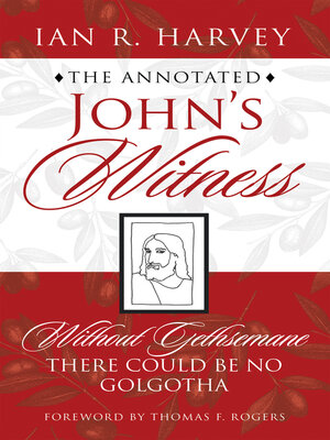 cover image of The Annotated John's Witness